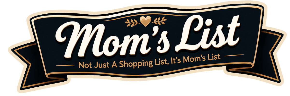 Mom's List